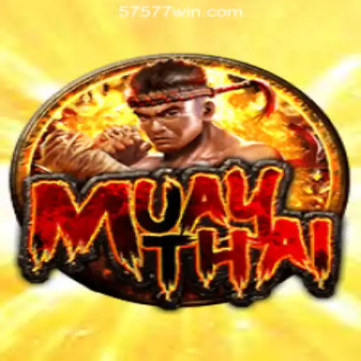 The Exciting World of MuayThai: A Deep Dive Into the Game and Its Connection with 7577win.com Oficial Slots Brasil #1